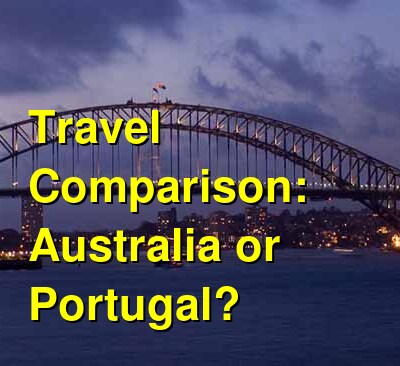 Australia vs. Portugal Travel Comparison
