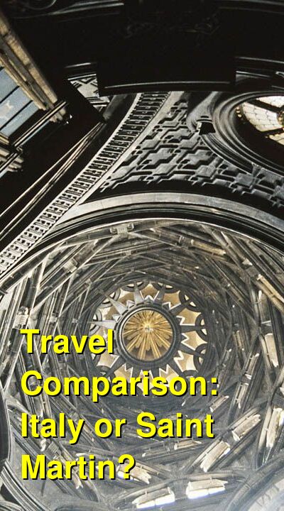 Italy vs. Saint Martin Travel Comparison