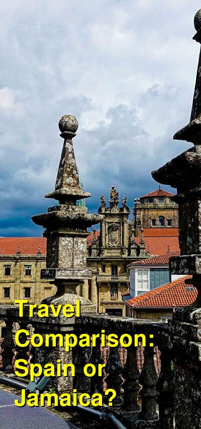 Spain vs. Jamaica Travel Comparison
