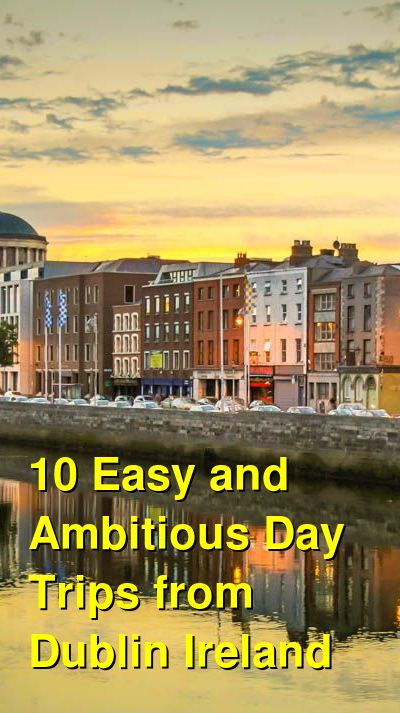 10 Easy Day Trips from Dublin | Budget Your Trip