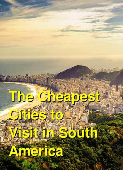 cheapest place to visit south america
