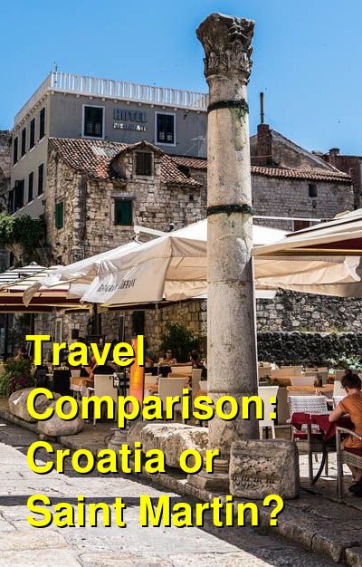 Croatia vs. Saint Martin Travel Comparison