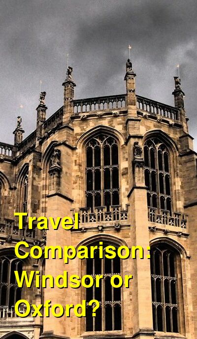 Windsor vs. Oxford Travel Comparison