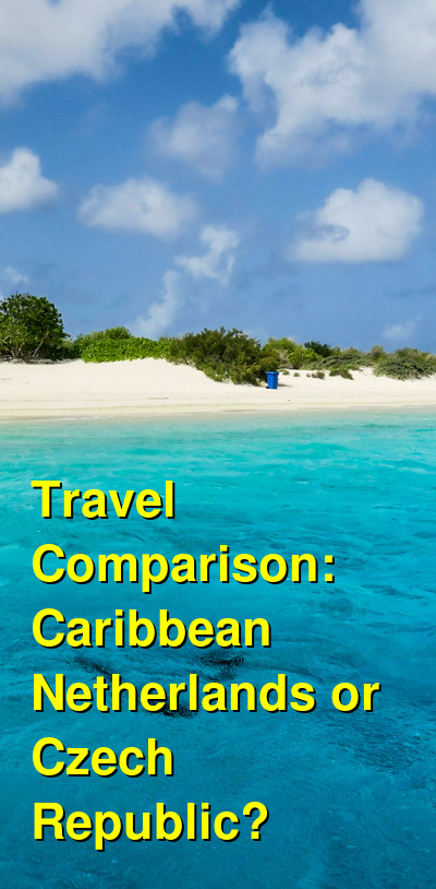 Caribbean Netherlands vs. Czech Republic Travel Comparison