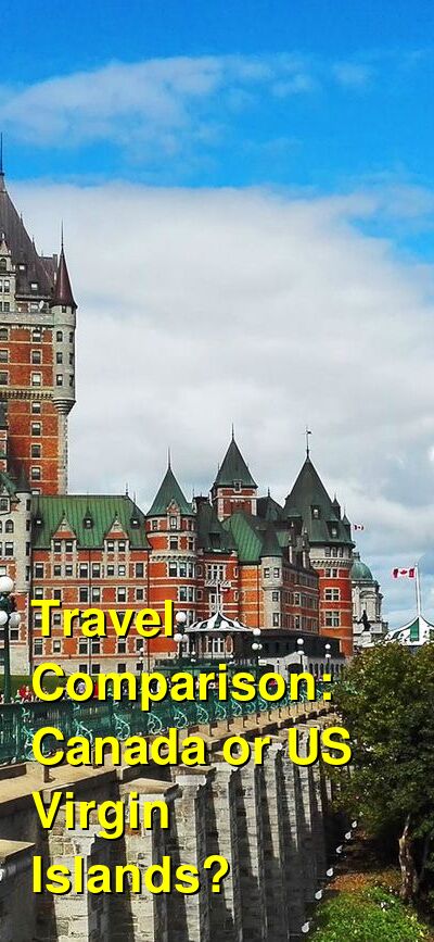 Canada vs. USVI Travel Comparison