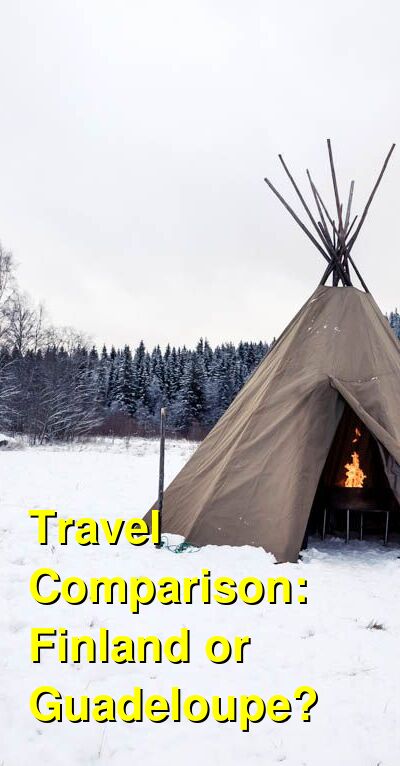 Finland vs. Guadeloupe Travel Comparison