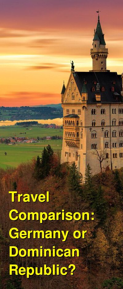 Germany vs. Dominican Republic Travel Comparison