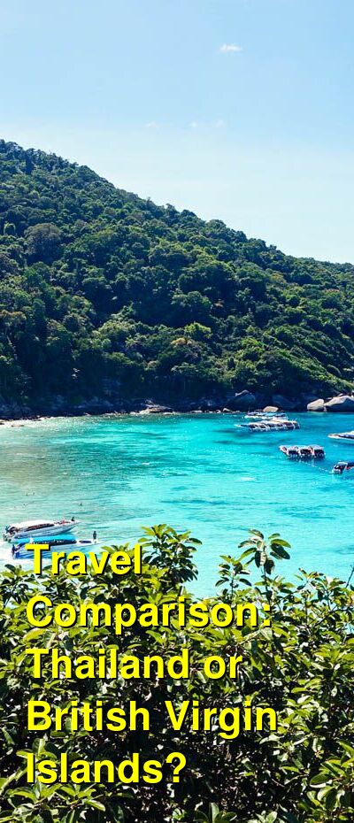 Thailand vs. BVI Travel Comparison