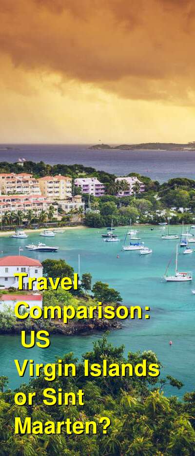 USVI vs. Sint Maarten Travel Comparison