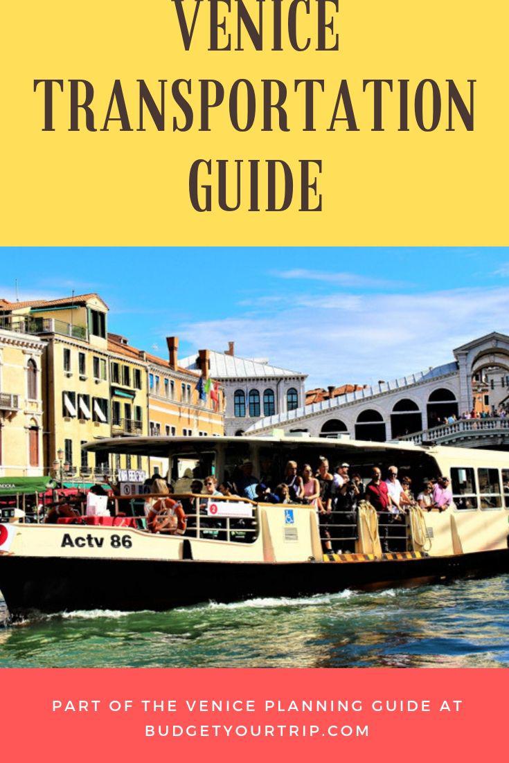 Getting Around Venice: A Guide to the City's Transportation System | Budget Your Trip
