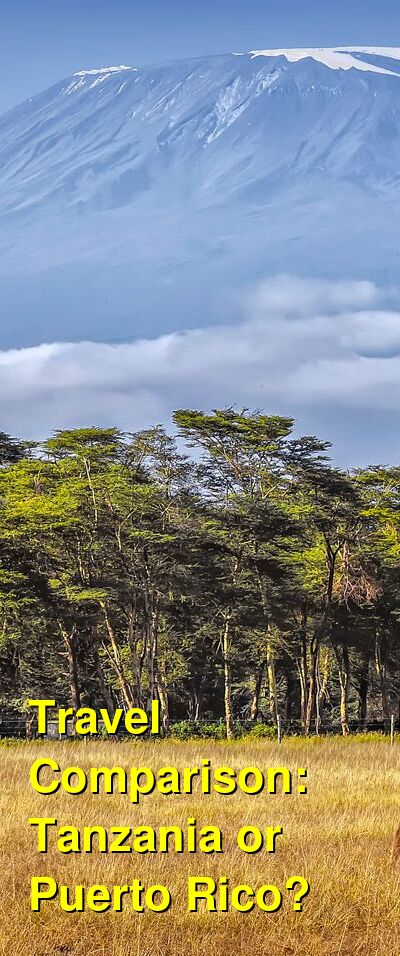 Tanzania vs. Puerto Rico Travel Comparison