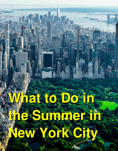 What to Do in the Summer in New York City