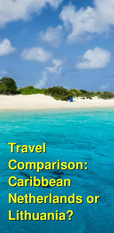 Caribbean Netherlands vs. Lithuania Travel Comparison