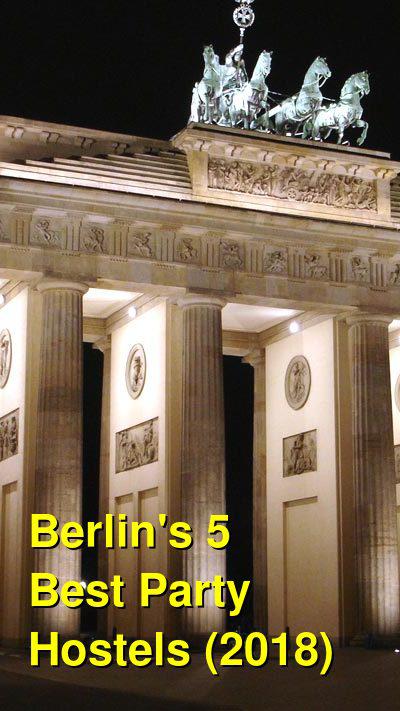 Berlin's 5 Best Party Hostels (2021) | Budget Your Trip