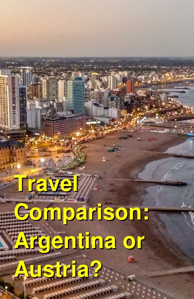 Argentina vs. Austria Travel Comparison