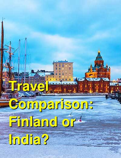 Finland vs. India Travel Comparison