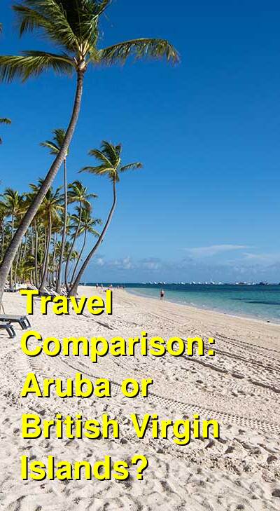 Aruba vs. BVI Travel Comparison