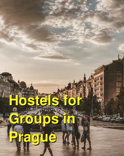 Hostels for Groups in Prague | Budget Your Trip