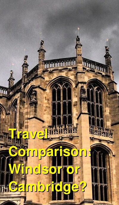 Windsor vs. Cambridge Travel Comparison