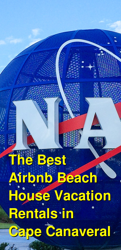 The Best Airbnb Beach House Vacation Rentals in Cape Canaveral | Budget Your Trip