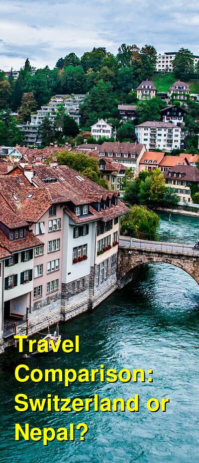 Switzerland vs. Nepal Travel Comparison