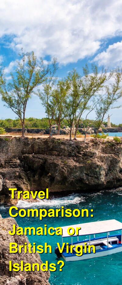 Jamaica vs. BVI Travel Comparison