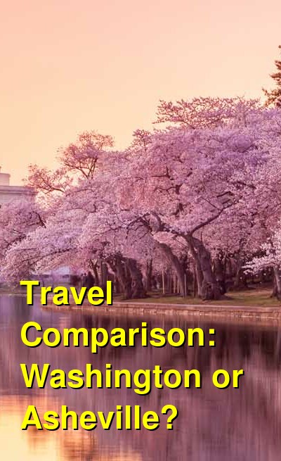 Washington vs. Asheville Travel Comparison