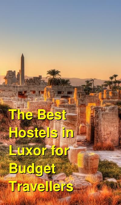 The Best Hostels in Luxor for Budget Travellers | Budget Your Trip
