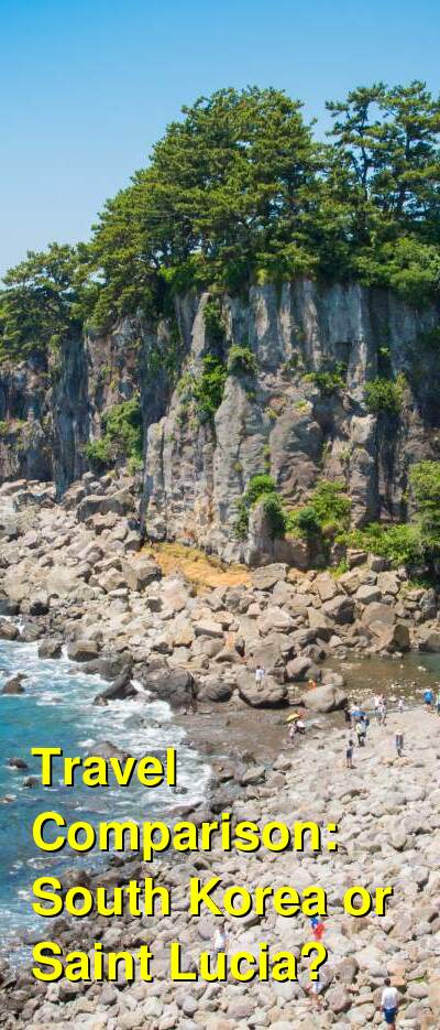 South Korea vs. Saint Lucia Travel Comparison