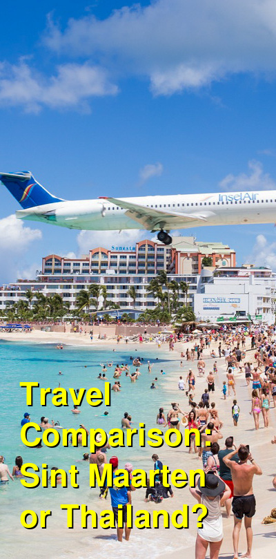 Sint Maarten vs. Thailand Travel Comparison