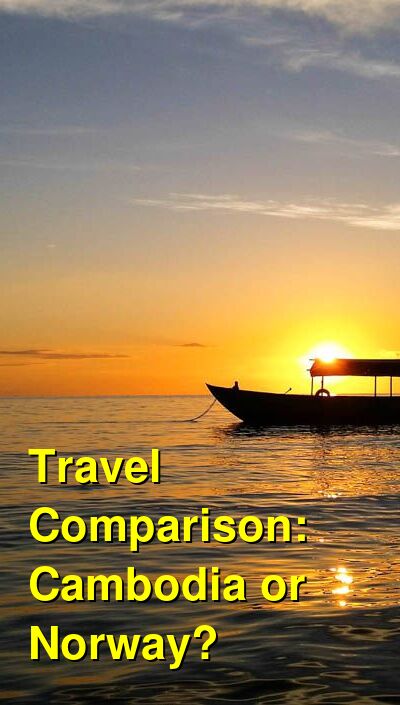Cambodia vs. Norway Travel Comparison