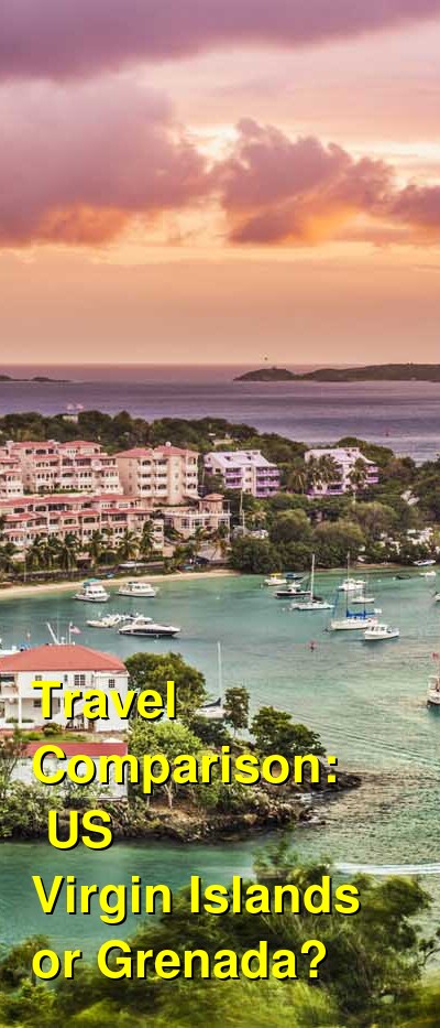 USVI vs. Grenada Travel Comparison
