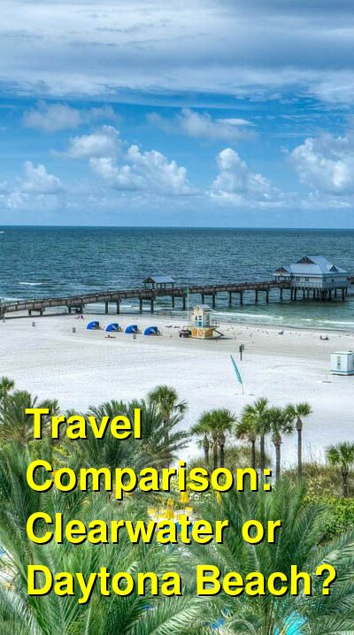 Clearwater vs. Daytona Beach Travel Comparison