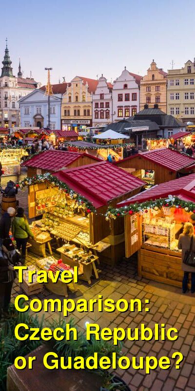 Czech Republic vs. Guadeloupe Travel Comparison
