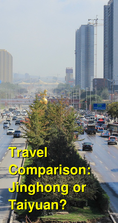 Jinghong vs. Taiyuan Travel Comparison