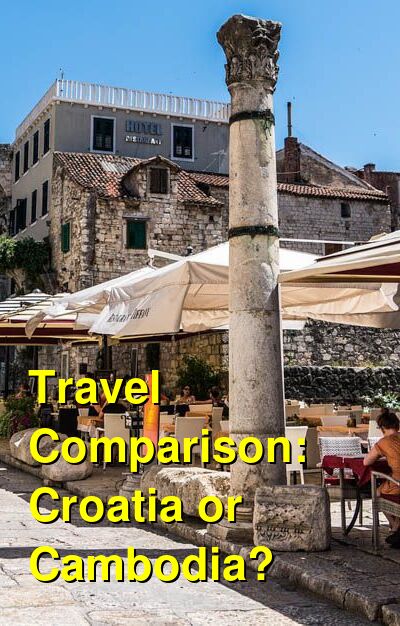 Cambodia vs. Croatia Travel Comparison
