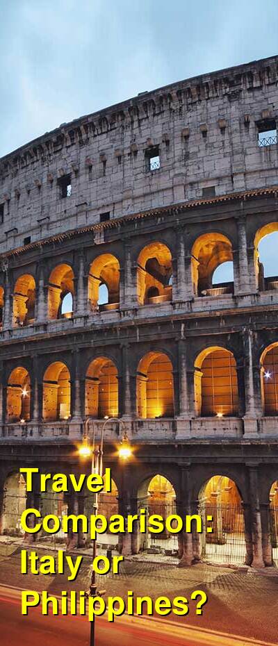 Italy vs. Philippines Travel Comparison