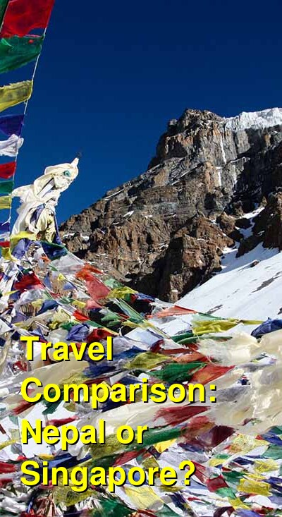 Nepal vs. Singapore Travel Comparison