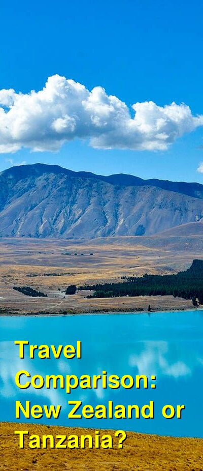 Tanzania vs. New Zealand Travel Comparison
