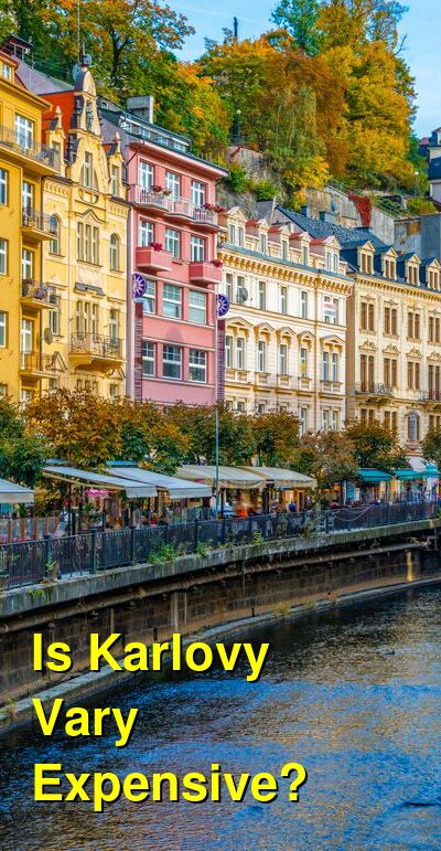 Is Karlovy Vary Expensive to Visit? | Budget Your Trip