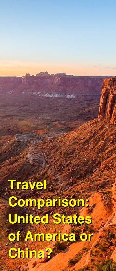 China vs. USA Travel Comparison