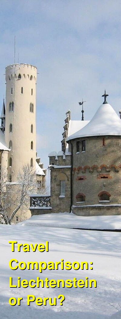 Liechtenstein vs. Peru Travel Comparison