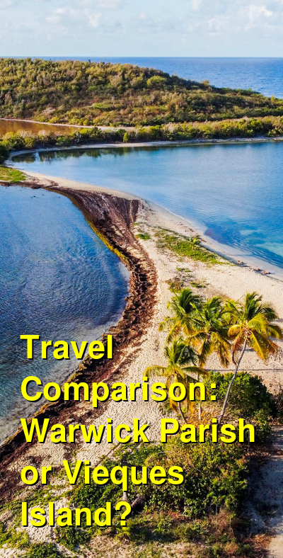Warwick Parish vs. Vieques Island Travel Comparison