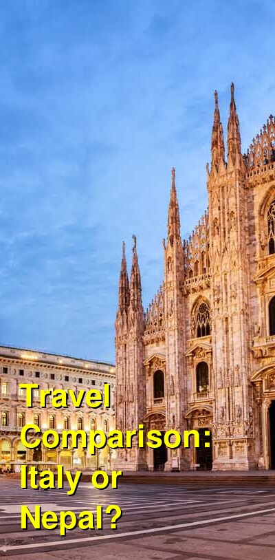 Italy vs. Nepal Travel Comparison