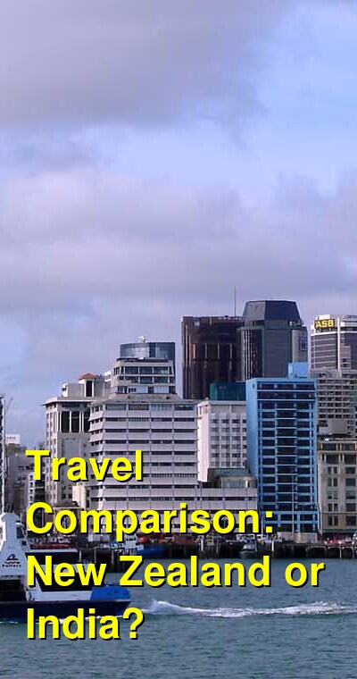 India vs. New Zealand Travel Comparison