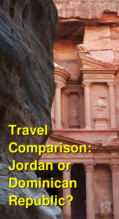 Dominican Republic vs. Jordan Travel Comparison