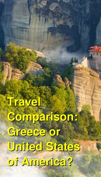 Greece vs. USA Travel Comparison