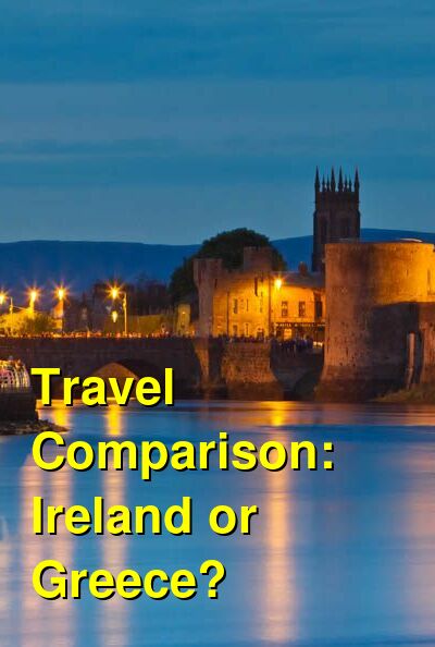 Greece vs. Ireland Travel Comparison