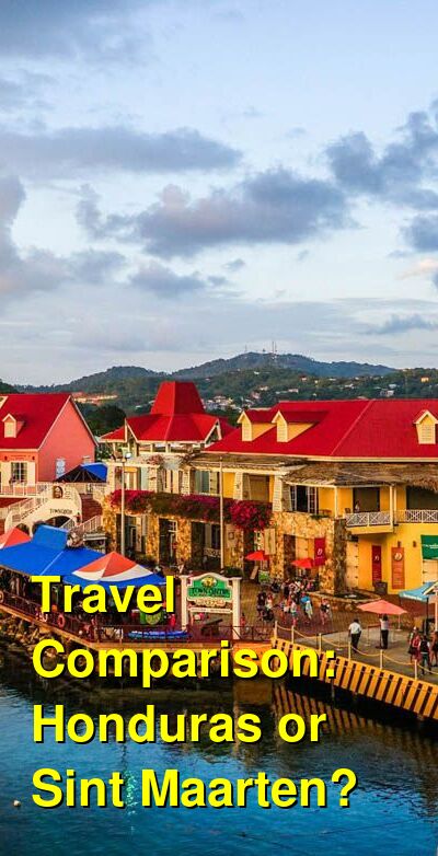 Honduras vs. Sint Maarten Travel Comparison