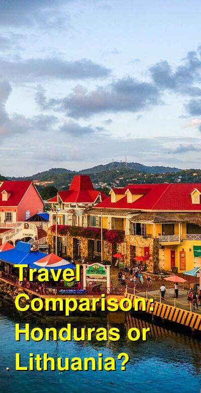 Honduras vs. Lithuania Travel Comparison